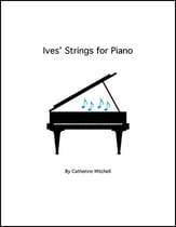 Ives' Strings for Piano piano sheet music cover